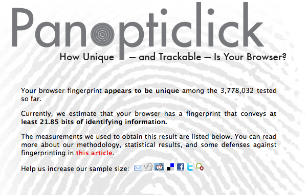 https://panopticlick.eff.org/ shows you how unique your  digital fingerprint is.